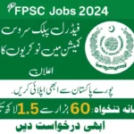 Federal Public Service Commission Jobs 2024 - Apply Online Through fpsc.gov.pk